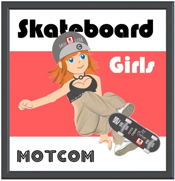 スケボー女子　スケボーガール　MOTCOM（モットコム）